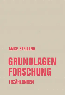 Stelling |  Grundlagenforschung | eBook | Sack Fachmedien
