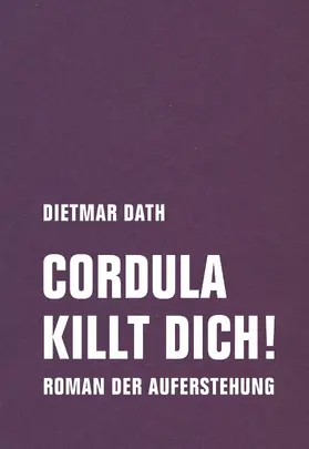 Dath |  Cordula killt dich! | eBook | Sack Fachmedien