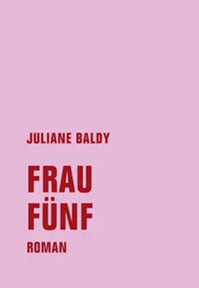 Baldy |  Frau Fünf | Buch |  Sack Fachmedien