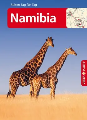 Petersen |  Namibia - VISTA POINT Reiseführer Reisen Tag für Tag | eBook | Sack Fachmedien