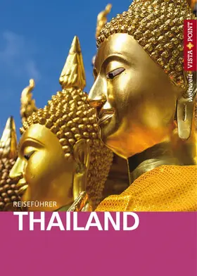 Miethig |  Thailand - VISTA POINT Reiseführer weltweit | eBook | Sack Fachmedien