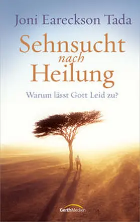 Tada |  Sehnsucht nach Heilung | Buch |  Sack Fachmedien