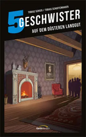 Schier / Schuffenhauer |  5 Geschwister: Auf dem düsteren Landgut (Band 16) | Buch |  Sack Fachmedien