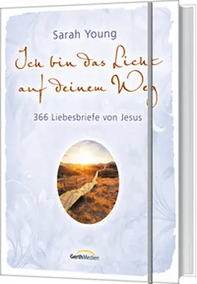 Young | Ich bin das Licht auf deinem Weg | Buch | 978-3-95734-470-0 | www2.sack.de