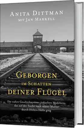 Dittman / Markell | Geborgen im Schatten deiner Flügel | Buch | 978-3-95734-497-7 | www2.sack.de