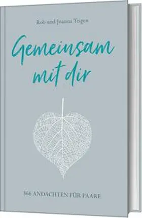 Teigen |  Gemeinsam mit dir | Buch |  Sack Fachmedien