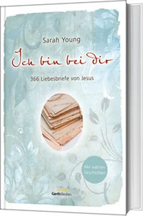Young | Ich bin bei dir - Mit wahren Geschichten | Buch | 978-3-95734-739-8 | www2.sack.de