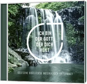 Ich bin der Gott, der dich heilt - Hörbuch | Sonstiges | 978-3-95734-819-7 | sack.de