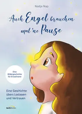 Nap | Auch Engel brauchen mal 'ne Pause | Buch | 978-3-95734-837-1 | www2.sack.de