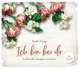 Young | Ich bin bei dir - für Mütter | Buch | 978-3-95734-957-6 | www2.sack.de