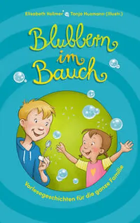 Vollmer |  Blubbern im Bauch | Buch |  Sack Fachmedien