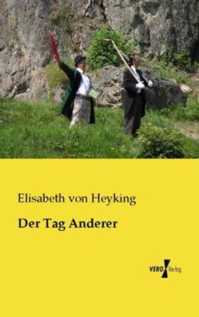 Heyking |  Der Tag Anderer | Buch |  Sack Fachmedien