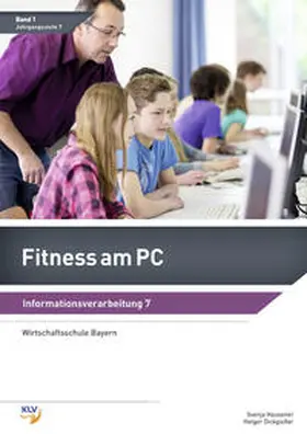 Hausener / Dickgießer |  Fitness am PC - Informationsverarbeitung | Buch |  Sack Fachmedien