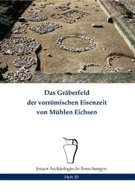 Ettel |  Das Gräberfeld der vorrömischen Eisenzeit von Mühlen Eichsen | Buch |  Sack Fachmedien