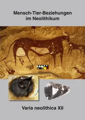 Hohle |  Varia neolithica XII - Mensch – Tier – Beziehungen im Neolithikum | Buch |  Sack Fachmedien