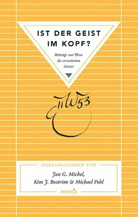 Boström / Michel / Pohl |  Ist der Geist im Kopf? | Buch |  Sack Fachmedien