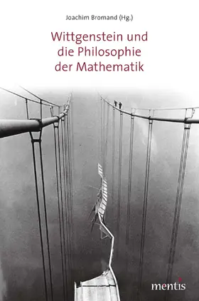 Bromand |  Wittgenstein und die Philosophie der Mathematik | Buch |  Sack Fachmedien