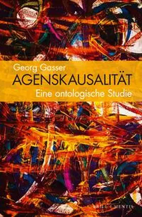 Gasser |  Agenskausalität | Buch |  Sack Fachmedien