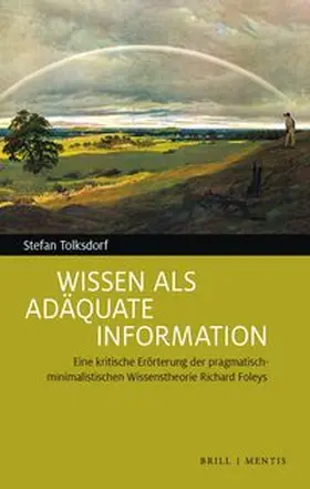 Tolksdorf |  Wissen als adäquate Information | Buch |  Sack Fachmedien