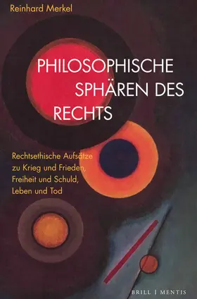 Merkel |  Philosophische Sphären des Rechts | Buch |  Sack Fachmedien