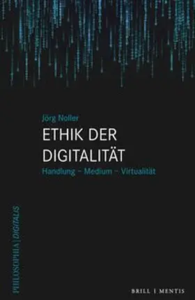 Noller |  Ethik der Digitalität | Buch |  Sack Fachmedien