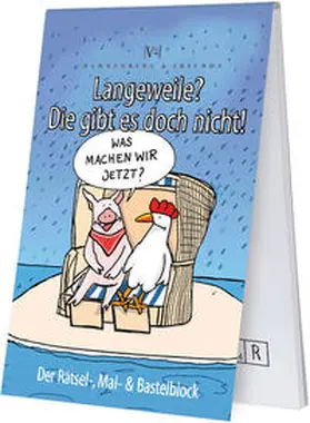 Gunga |  Langeweile? Die gibt es doch nicht! | Buch |  Sack Fachmedien