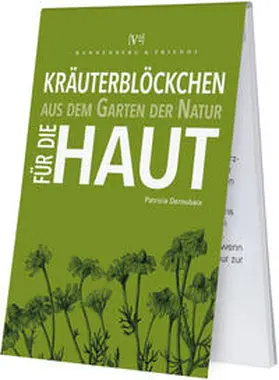 Deroubaix |  Kräuterblöckchen – Für die Haut | Buch |  Sack Fachmedien