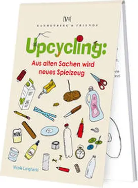 Langhanki |  Upcycling: Aus alten Sachen wird neues Spielzeug | Buch |  Sack Fachmedien