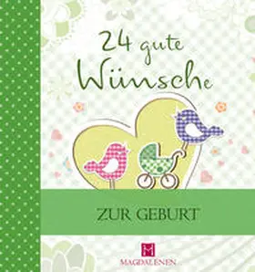 Jung |  24 gute Wünsche - Zur Geburt | Buch |  Sack Fachmedien