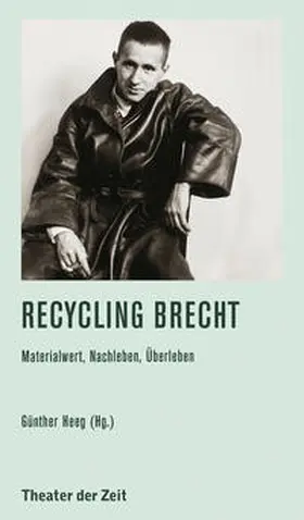 Heeg |  Recycling Brecht | Buch |  Sack Fachmedien