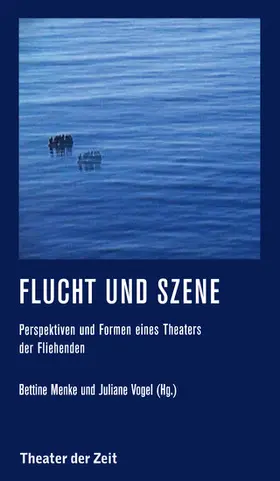 Menke / Vogel |  Flucht und Szene | eBook | Sack Fachmedien