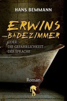 Bemmann |  Erwins Badezimmer | eBook | Sack Fachmedien