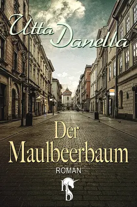 Danella |  Der Maulbeerbaum | eBook | Sack Fachmedien