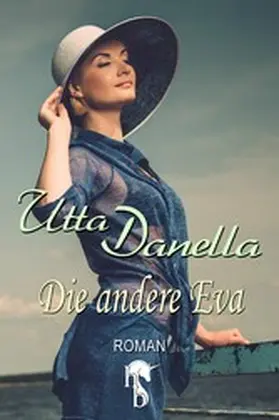 Danella |  Die andere Eva | eBook | Sack Fachmedien