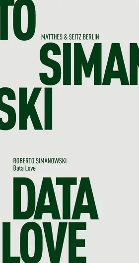 Simanowski | Data Love | E-Book | sack.de