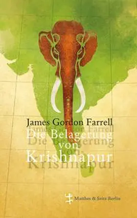Farrell | Die Belagerung von Krishnapur | Buch | 978-3-95757-078-9 | sack.de