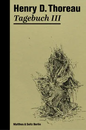 Thoreau |  Tagebuch III | Buch |  Sack Fachmedien