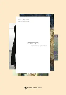 Reimers / Sylvester |  Begegnungen. Von Natur und Natur | Buch |  Sack Fachmedien