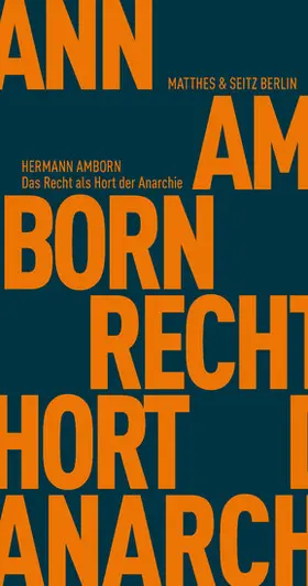 Amborn |  Das Recht als Hort der Anarchie | eBook | Sack Fachmedien