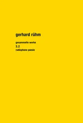 Rühm / Fisch / Pechmann |  Gesammelte Werke. Band 3.2 | Buch |  Sack Fachmedien