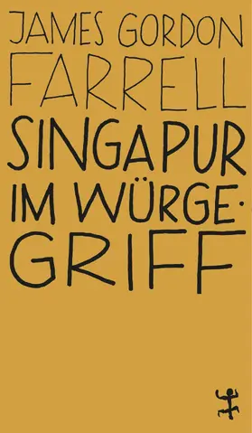 Farrell | Singapur im Würgegriff | E-Book | www2.sack.de