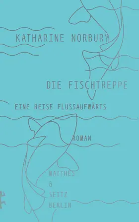 Norbury |  Die Fischtreppe | eBook | Sack Fachmedien