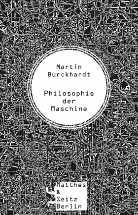 Burckhardt |  Philosophie der Maschine | eBook | Sack Fachmedien