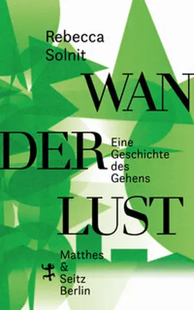 Solnit |  Wanderlust | Buch |  Sack Fachmedien