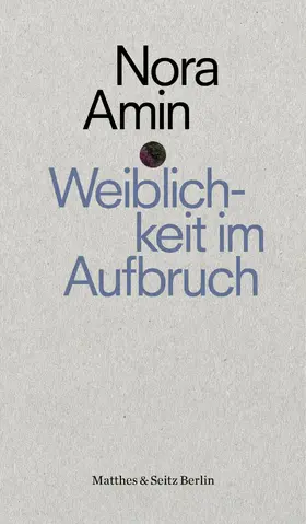 Amin |  Weiblichkeit im Aufbruch | eBook | Sack Fachmedien