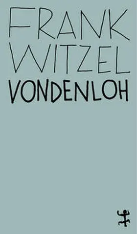 Witzel |  Vondenloh | Buch |  Sack Fachmedien