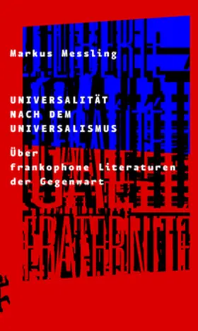 Messling |  Universalität nach dem Universalismus | Buch |  Sack Fachmedien