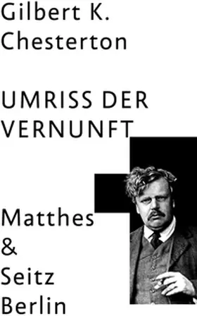 Chesterton |  Der Umriss der Vernunft | Buch |  Sack Fachmedien