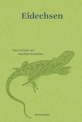 Sartorius / Schalansky |  Eidechsen | Buch |  Sack Fachmedien