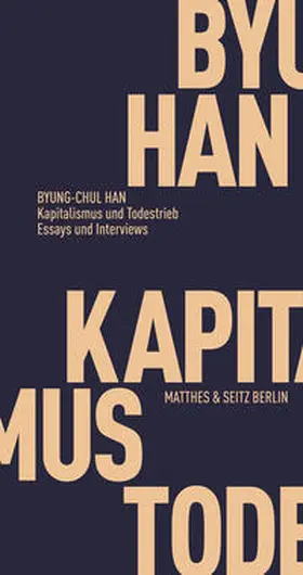 Han |  Kapitalismus und Todestrieb | Buch |  Sack Fachmedien